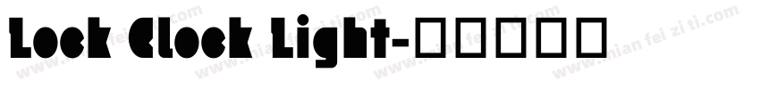 Lock Clock Light字体转换